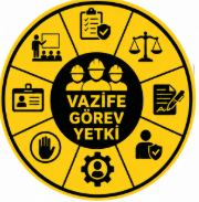 Vazife - Görev - Yetki 