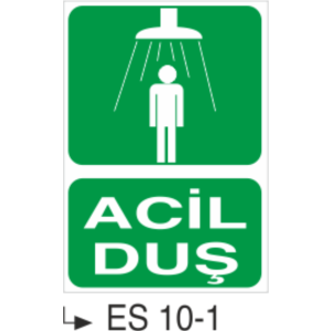 Acil Duş - Uyarı  Levhası