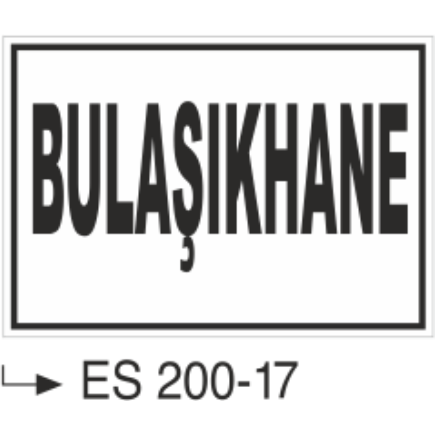 Bulaşıkhane- Uyarı Levhası