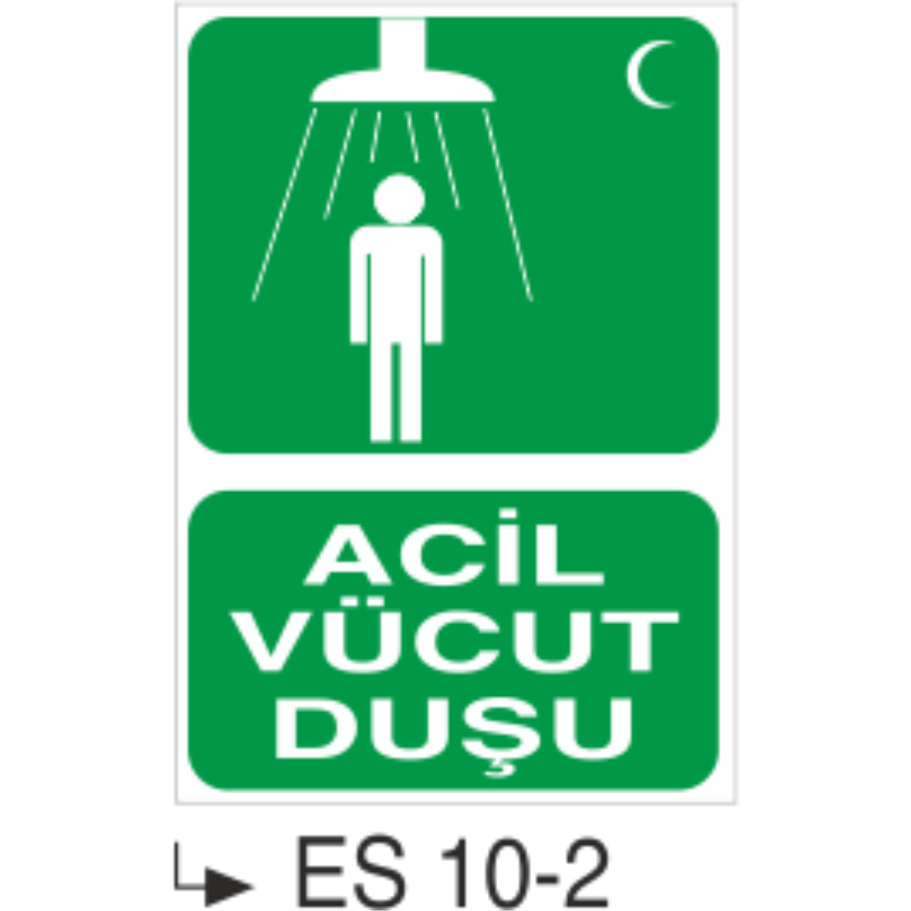 Acil Vücut Duşu - Uyarı  Levhası