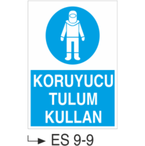 Koruyucu Tulum Kullan-Uyarı  Levhası