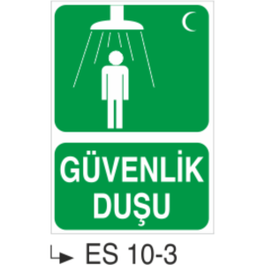 Güvenlik Duşu - Uyarı  Levhası