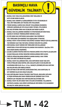 Basınçlı Hava Güvenlik Talimatı - Uyarı Levhası