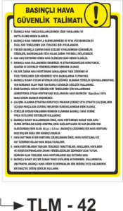 Basınçlı Hava Güvenlik Talimatı - Uyarı Levhası