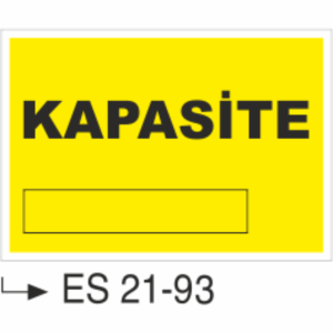 Kapasite- Uyarı  Levhası