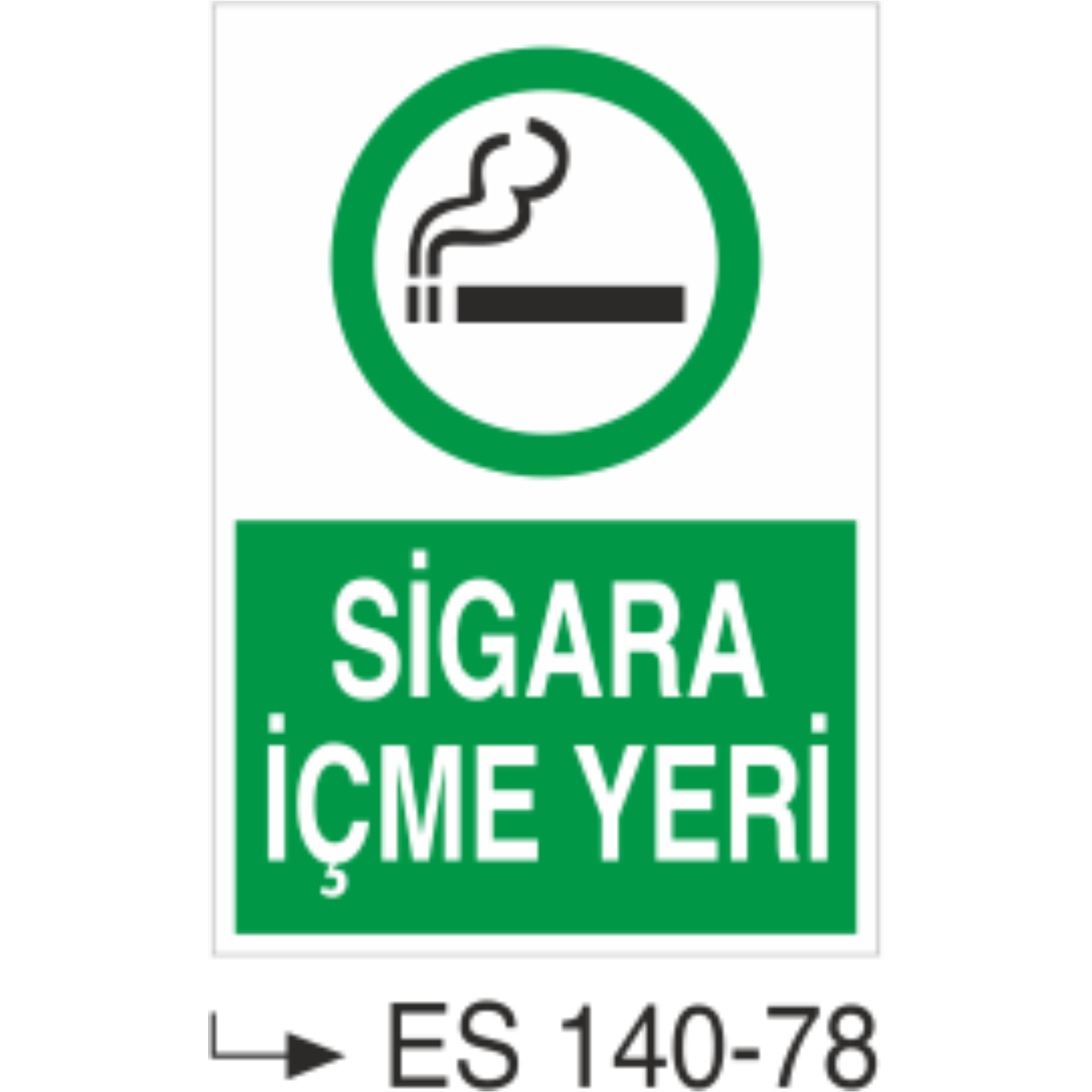 Sigara İçme Yeri-Uyarı Levhası