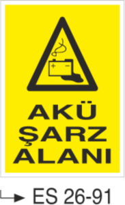 Akü Şarz Alanı-Uyarı Levhası