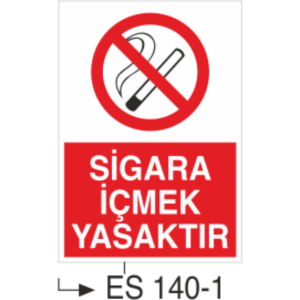 Sigara İçmek Yasaktır- Uyarı Levhası