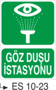 Göz Duş İstasyonu - Uyarı  Levhası