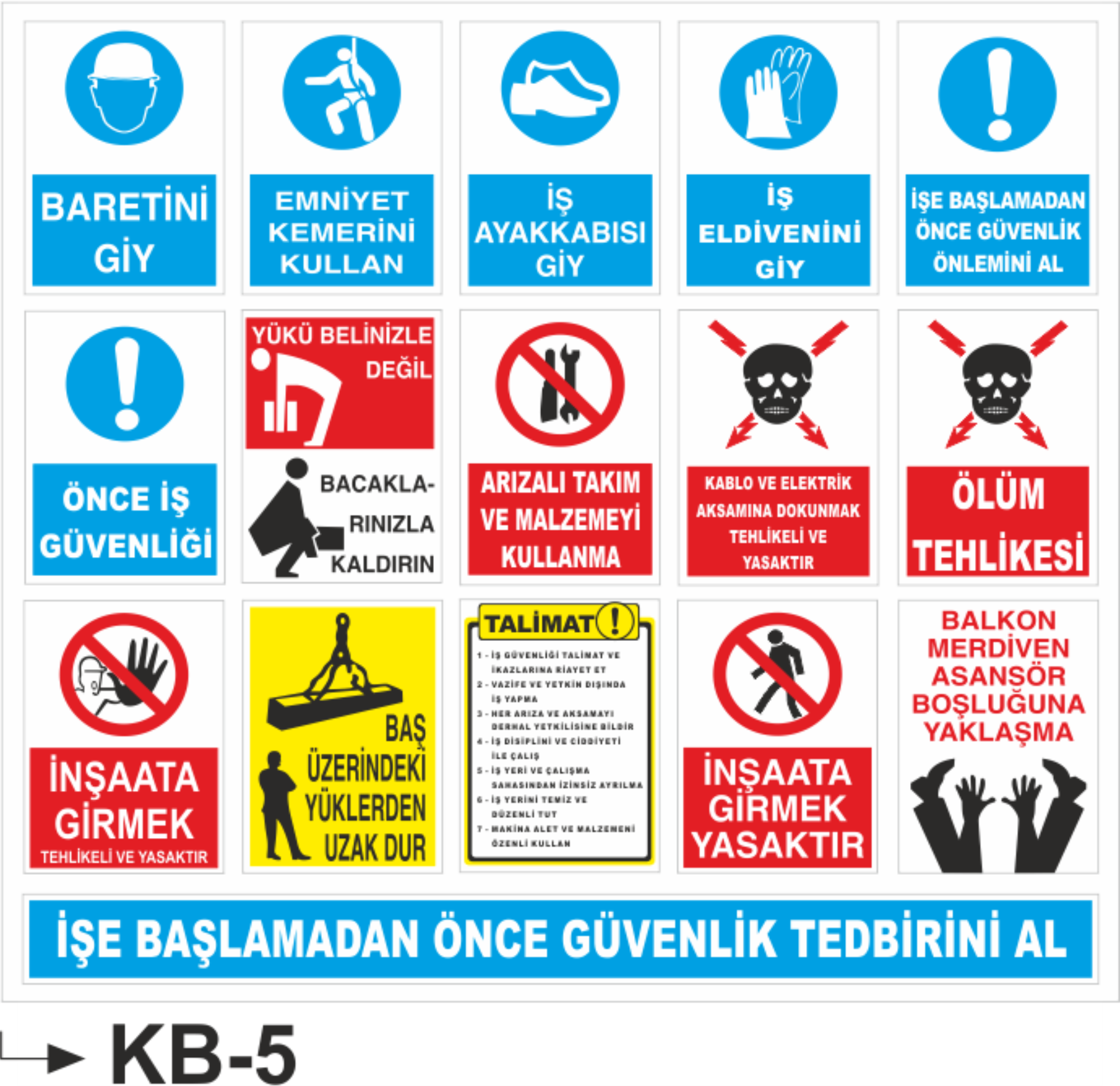 İşe Başlamadan Önce Güvenlik Tedbirini Al  Uyarı Levhası - Uyarı Levhaları