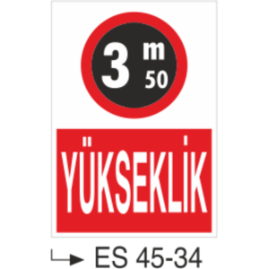 Yükseklik-Uyarı Levhası