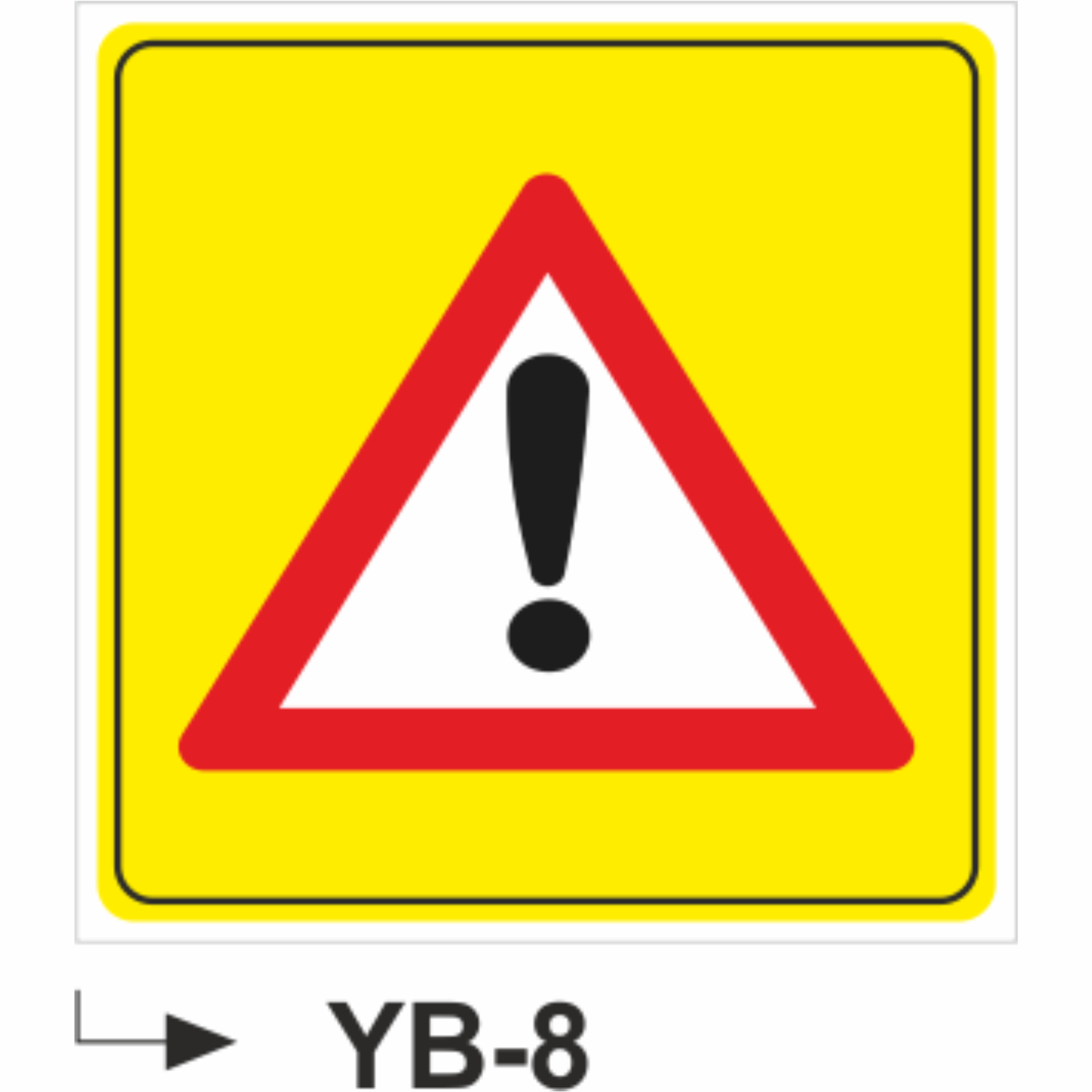 YB-8- Uyarı Levhası
