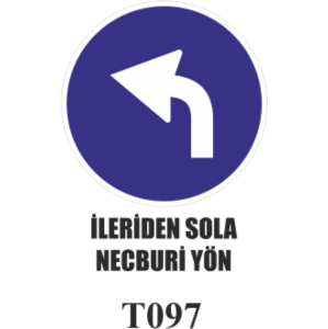 İlerden Sola Mecburi Yön - Uyarı Levhası