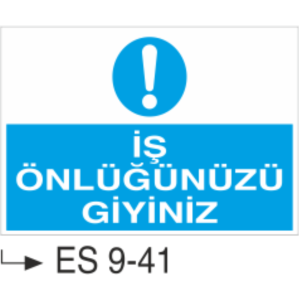 İş Önlüğünüzü Giyiniz-Uyarı  Levhası