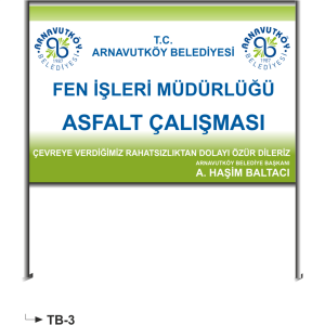 Asfalt Çalışması Uyarı Levhası