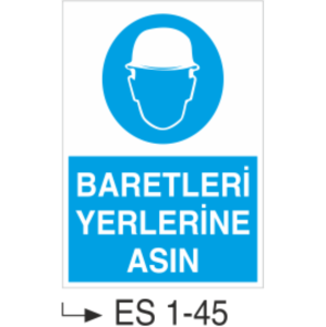 Baretleri Yerlerine Asın - Uyarı Levhası