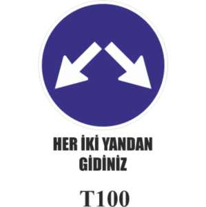 Her İki Yandan Gidiniz - Uyarı Levhası