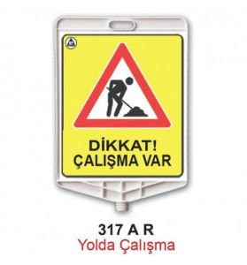 Çalışma Var Levhası (ADL317)