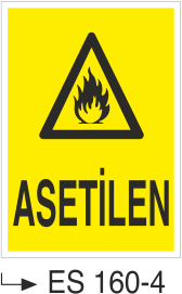 Asetilen- Uyarı Levhası