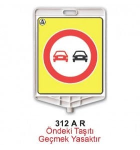Öndeki Taşıtı Geçmek Yasaktır Levhası (ADL312)