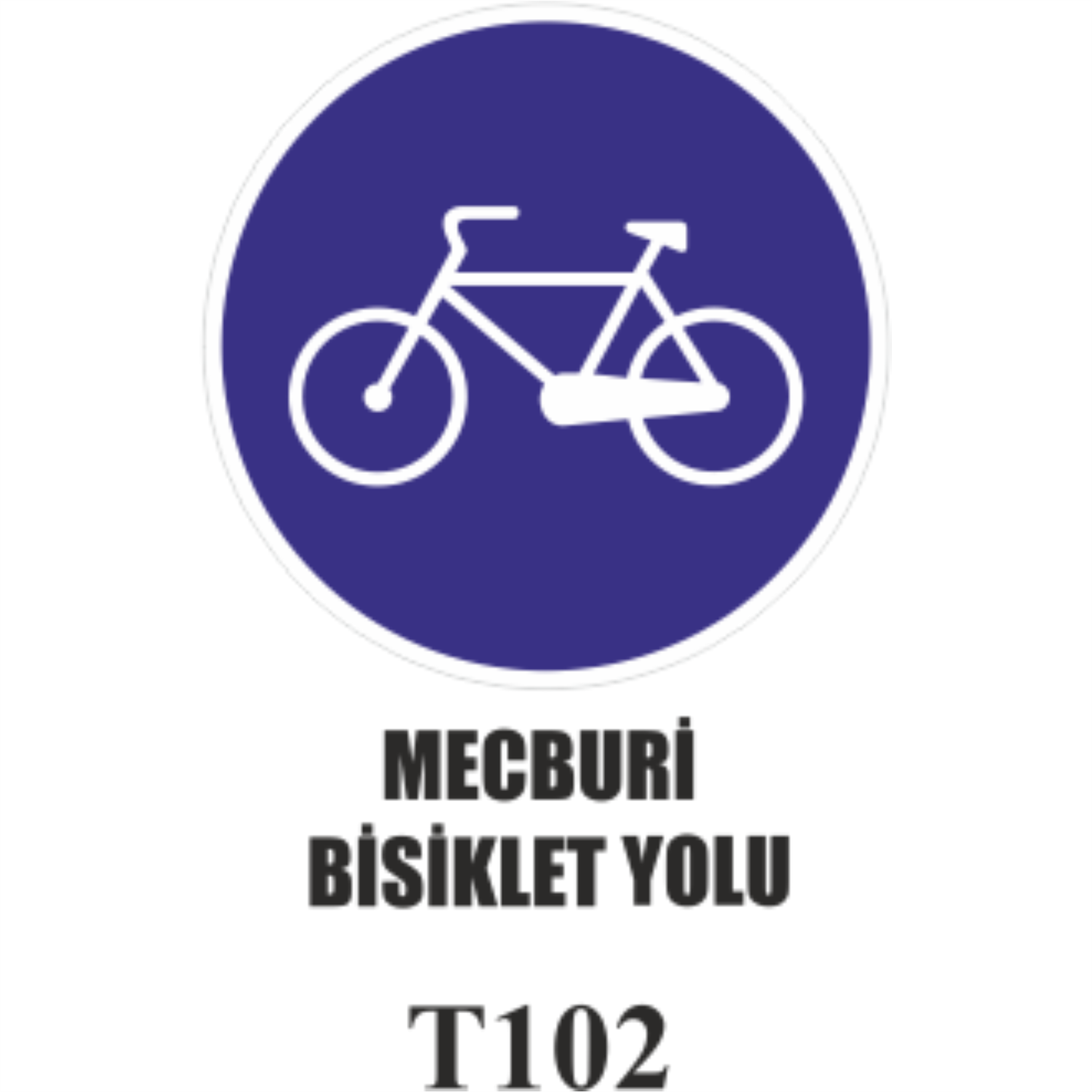 Mecburi Bisiklet Yolu - Uyarı Levhası