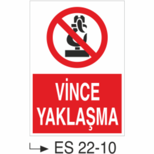 Vince Yaklaşma- Uyarı  Levhası