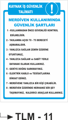Kaynak İş Güvenlik Talimatı -Uyarı Levhası