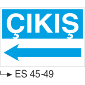 Çıkış-Uyarı Levhası
