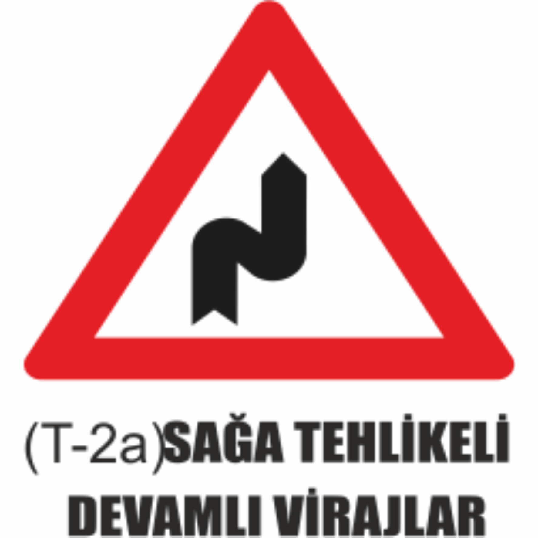 Sağa Tehlikeli Devamlı Viraj Tabelası- Uyarı Levhaları
