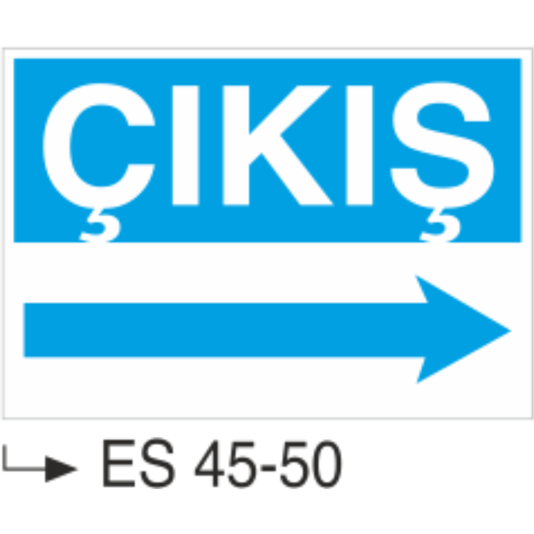 Çıkış-Uyarı Levhası