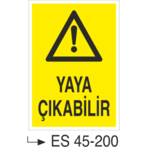 Yaya Çıkabilir-Uyarı Levhası