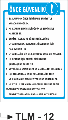 İnşat Güvenlik Talimatı -Uyarı Levhası