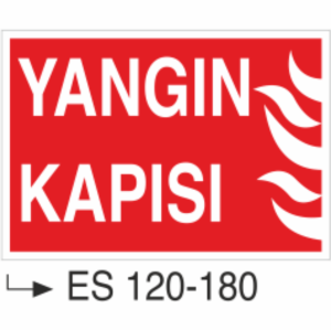 Yangın Kapısı - Uyarı Levhası
