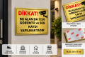 Bu Alanda 7/24 Görüntü ve Ses Kaydı Yapılmaktadır Levhası 20x15 cm