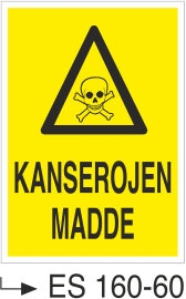 Kanserojen Madde  - Uyarı Levhası