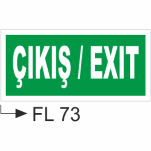 Çıkış/Exit- Uyarı Levhaları
