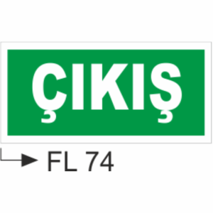 Çıkış - Uyarı Levhaları