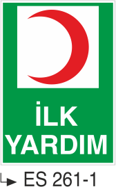 İlk Yardım -Uyarı Levhası