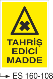 Tahriş Edici Madde  - Uyarı Levhası