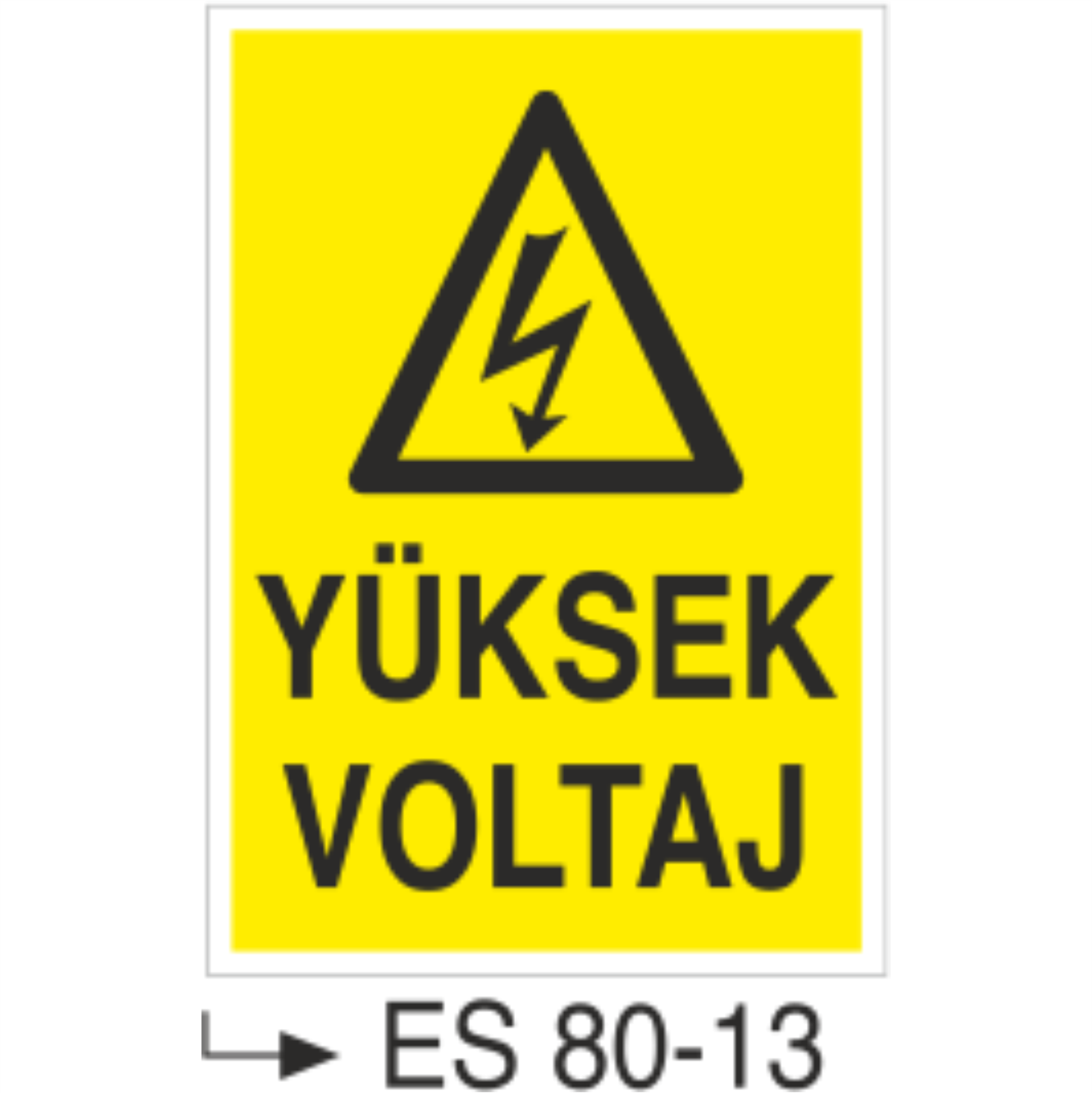 Yüksek Voltaj-Uyarı Levhası