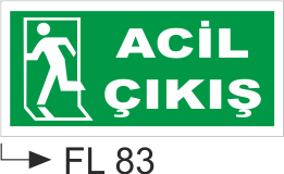 Acil Çıkış - Uyarı Levhaları
