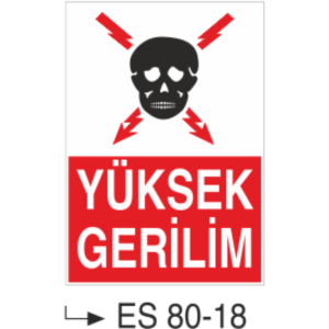 Yüksek Gerilim-Uyarı Levhası
