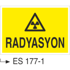 Radyasyon - Uyarı Levhası