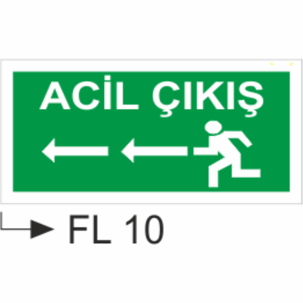 Acil Çıkış/Exıt - Uyarı Levhaları