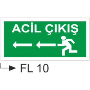 Acil Çıkış/Exıt - Uyarı Levhaları