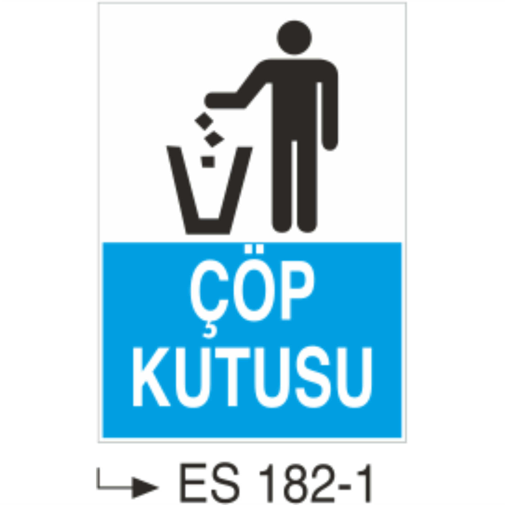 Çöp Kutusu - Uyarı Levhası