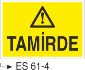 Tamirde-Uyarı Levhası