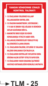 Yangın Söndürme Cihazı Kontrol Talimatı-Uyarı Levhası