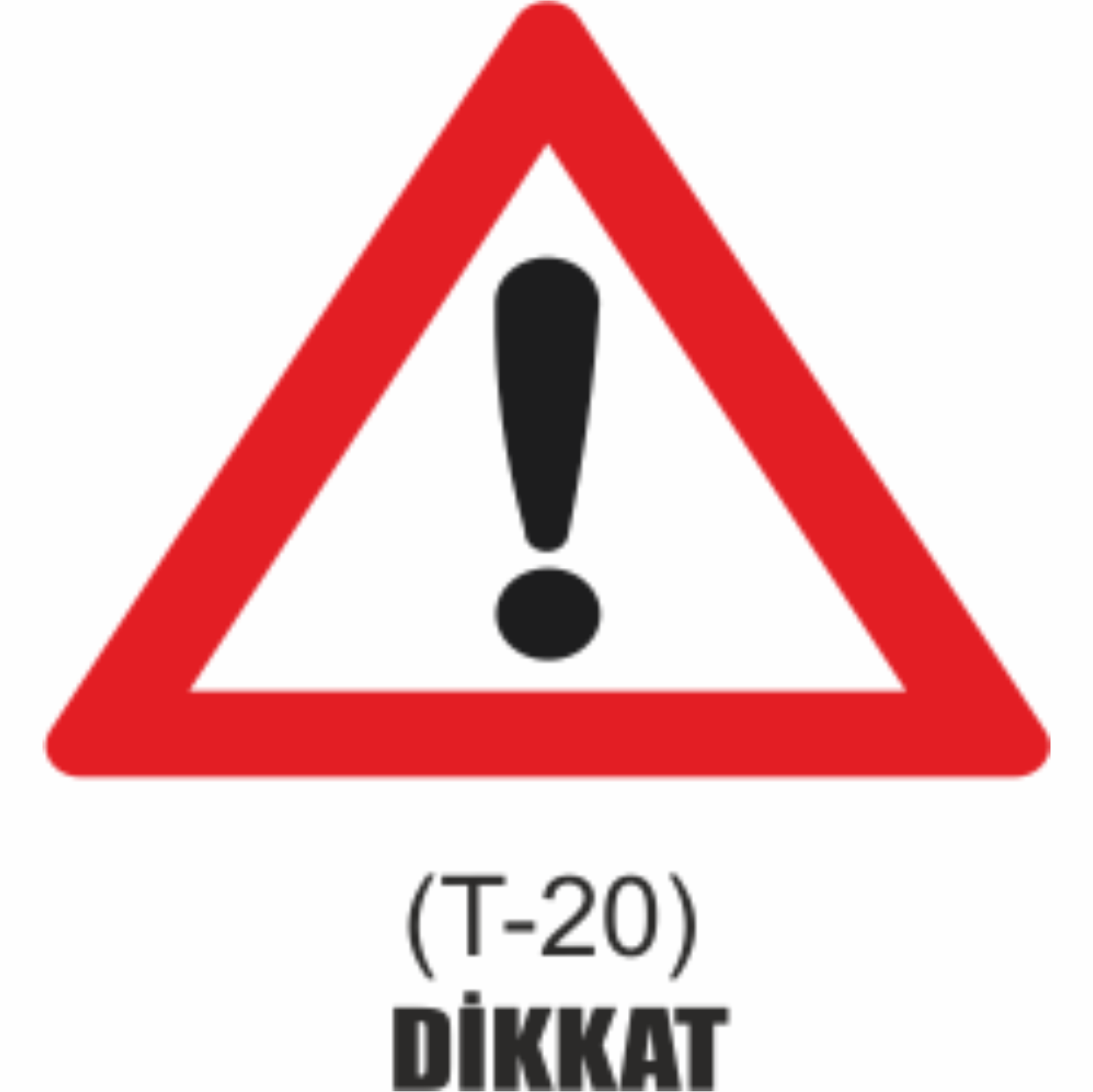 Dikkat Tabelası - Uyarı Levhaları