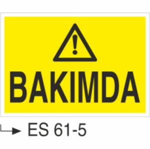 Bakımda-Uyarı Levhası